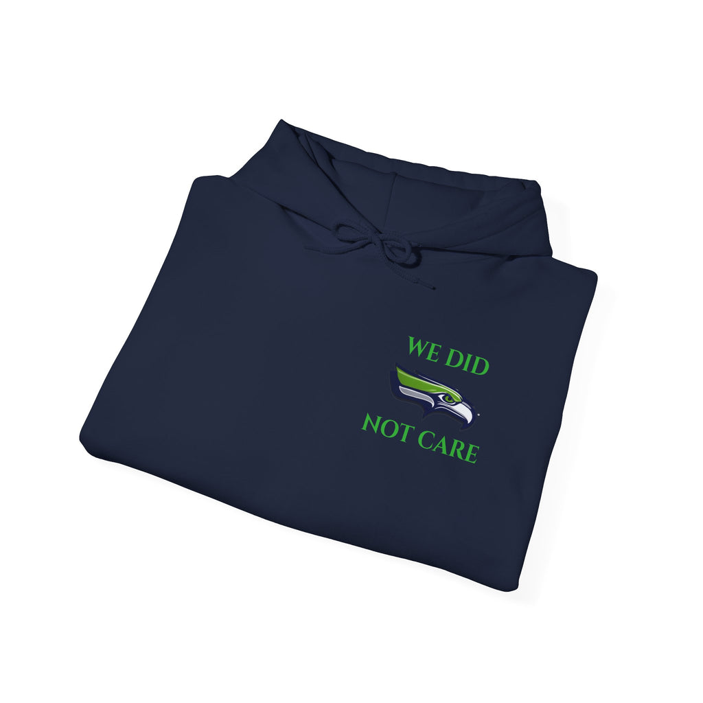 Seahawks 'We Don't Care' Hoodie – Fan Logo Pullover