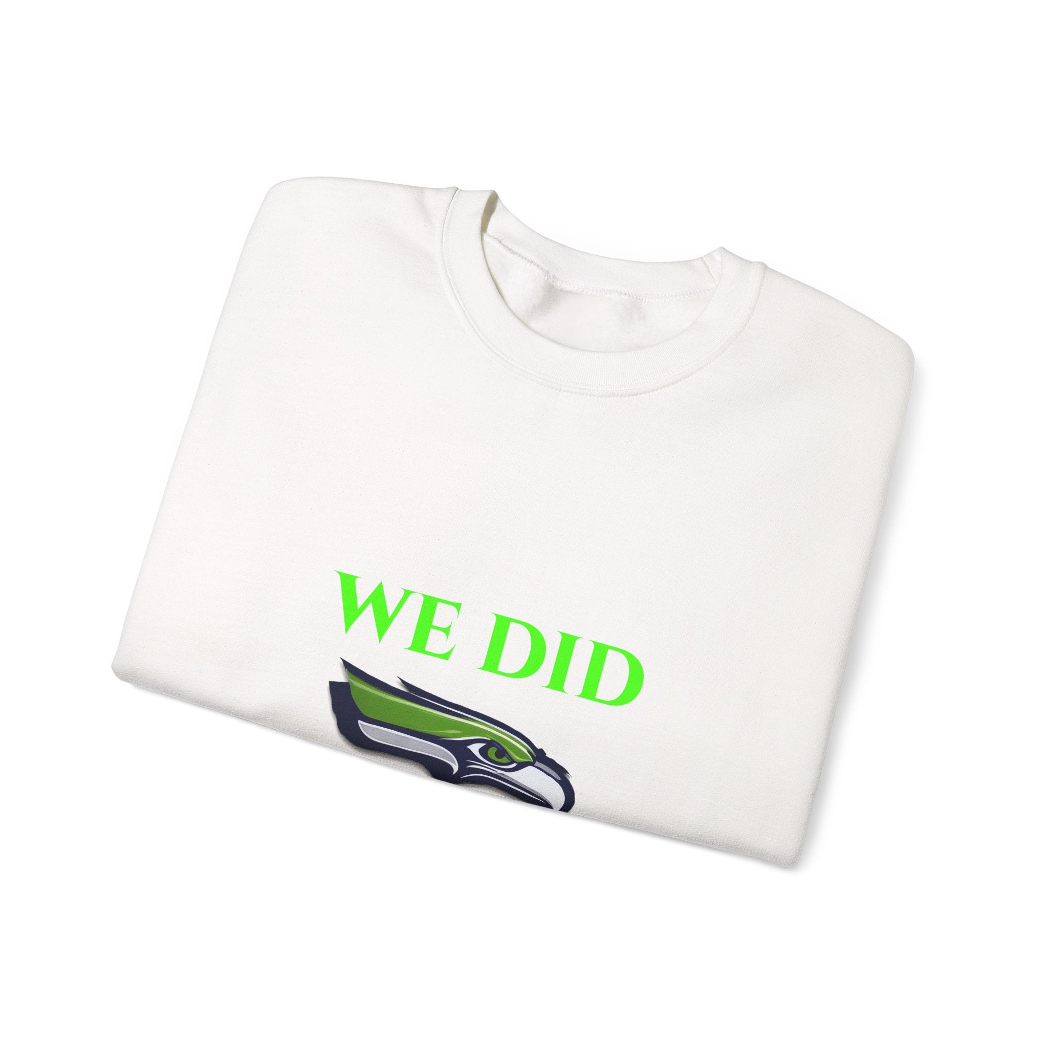 Crewneck Sweatshirt — "We Don't Care" Seahawks-Inspired Graphic