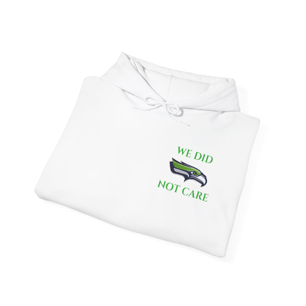 Seahawks 'We Don't Care' Hoodie – Fan Logo Pullover