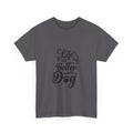 Dog Lover T-Shirt — "Life Is Better With a Dog" Graphic Tee
