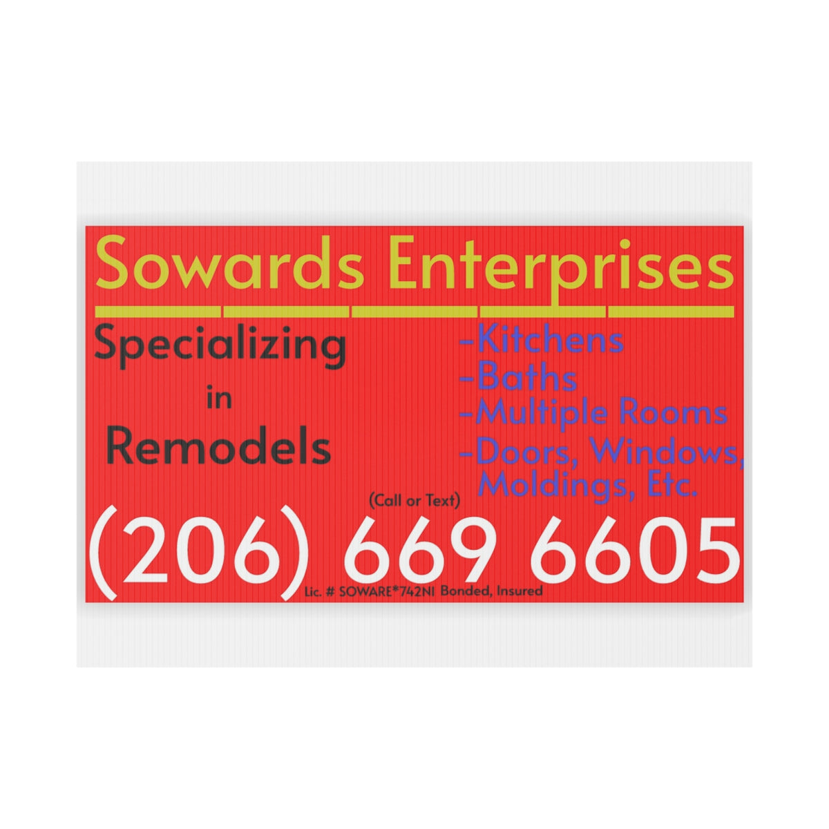 Plastic Yard Sign — Custom Business Real Estate Remodel Lawn Sign with Phone Number