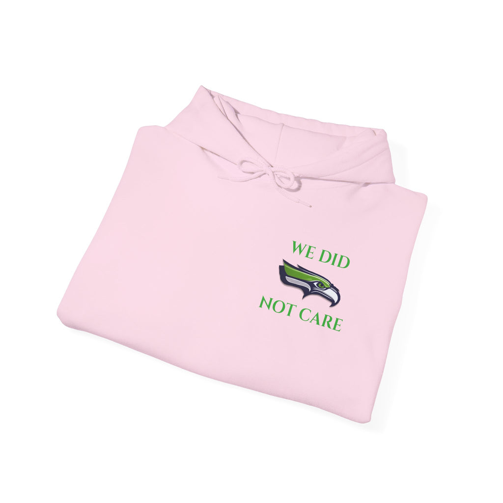 Seahawks 'We Don't Care' Hoodie – Fan Logo Pullover
