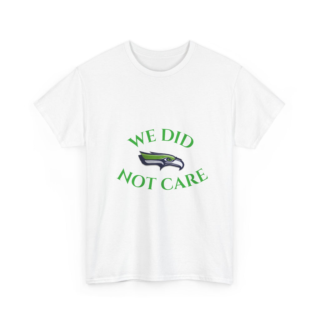 T-Shirt — "We Don't Care" Seahawks-Inspired Fan Tee