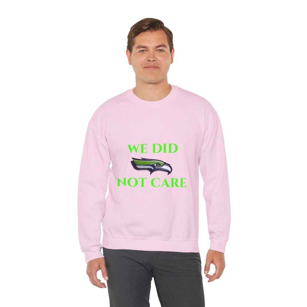 Crewneck Sweatshirt — "We Don't Care" Seahawks-Inspired Graphic