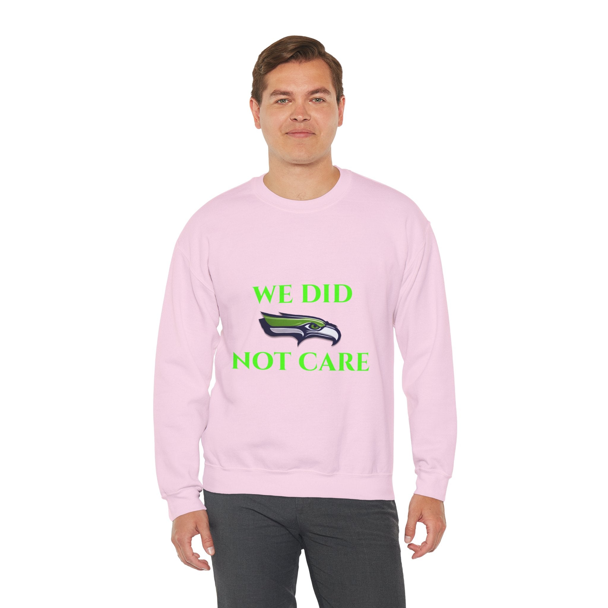 Crewneck Sweatshirt — "We Don't Care" Seahawks-Inspired Graphic