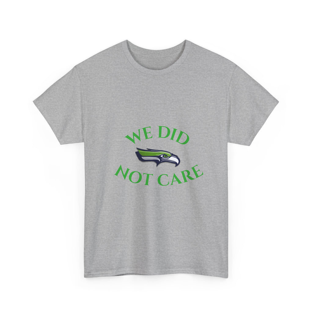 T-Shirt — "We Don't Care" Seahawks-Inspired Fan Tee