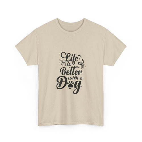 Dog Lover T-Shirt — "Life Is Better With a Dog" Graphic Tee