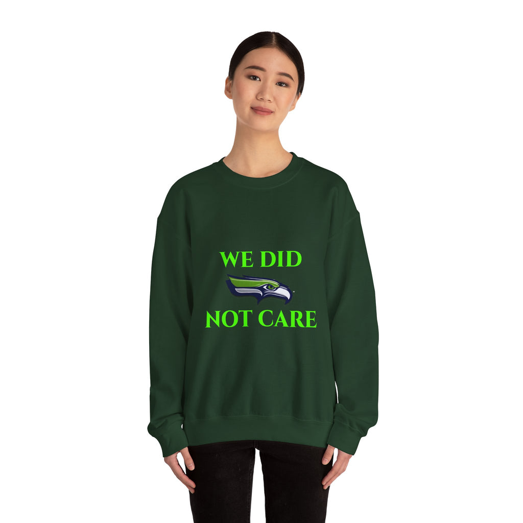 Crewneck Sweatshirt — "We Don't Care" Seahawks-Inspired Graphic