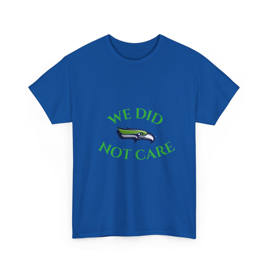 T-Shirt — "We Don't Care" Seahawks-Inspired Fan Tee