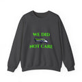 Crewneck Sweatshirt — "We Don't Care" Seahawks-Inspired Graphic