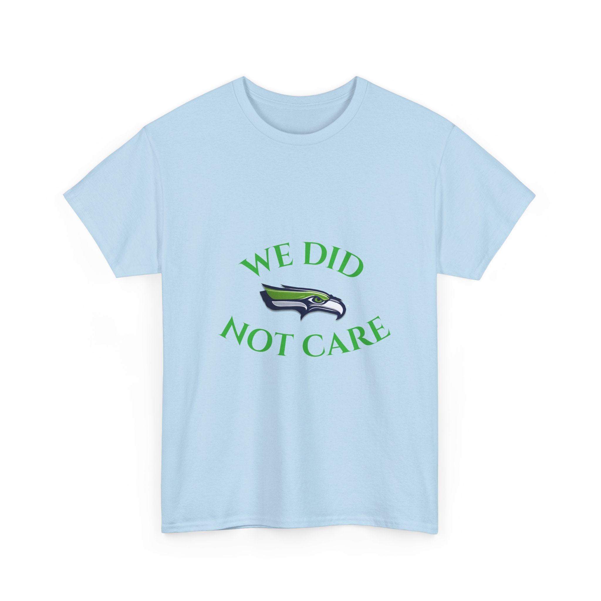 T-Shirt — "We Don't Care" Seahawks-Inspired Fan Tee