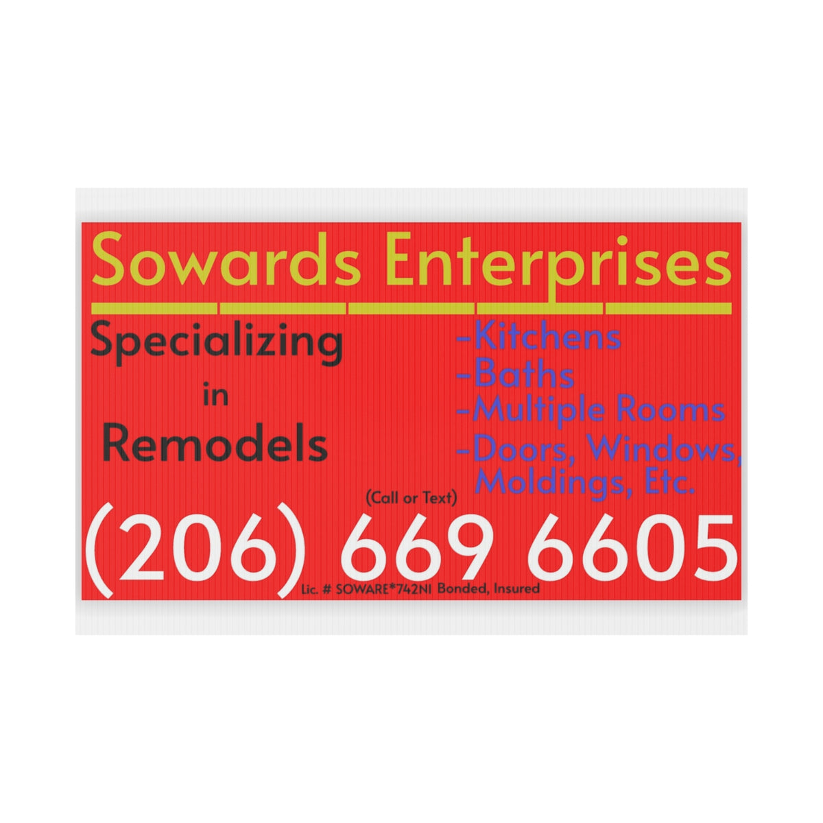 Plastic Yard Sign — Custom Business Real Estate Remodel Lawn Sign with Phone Number
