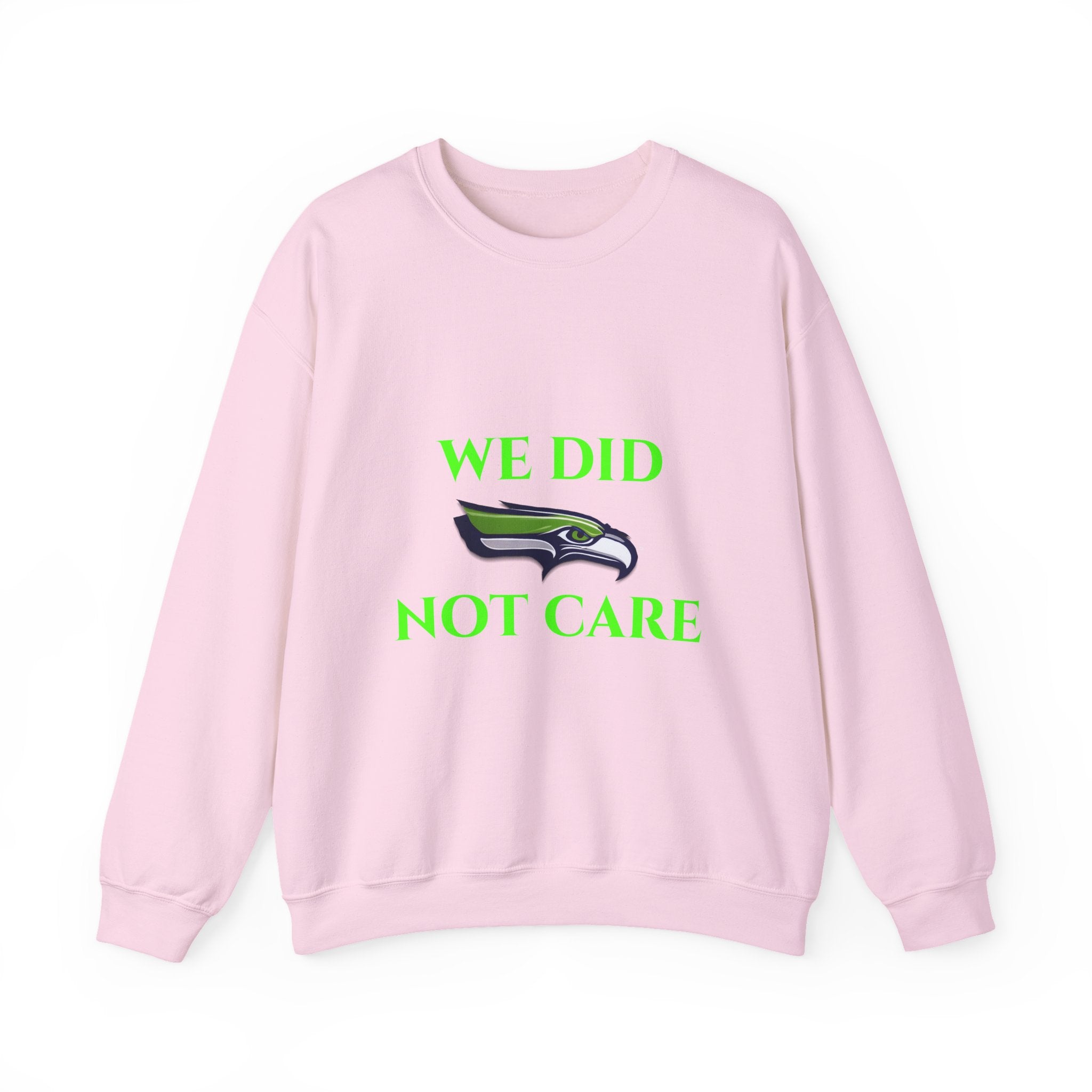 Crewneck Sweatshirt — "We Don't Care" Seahawks-Inspired Graphic