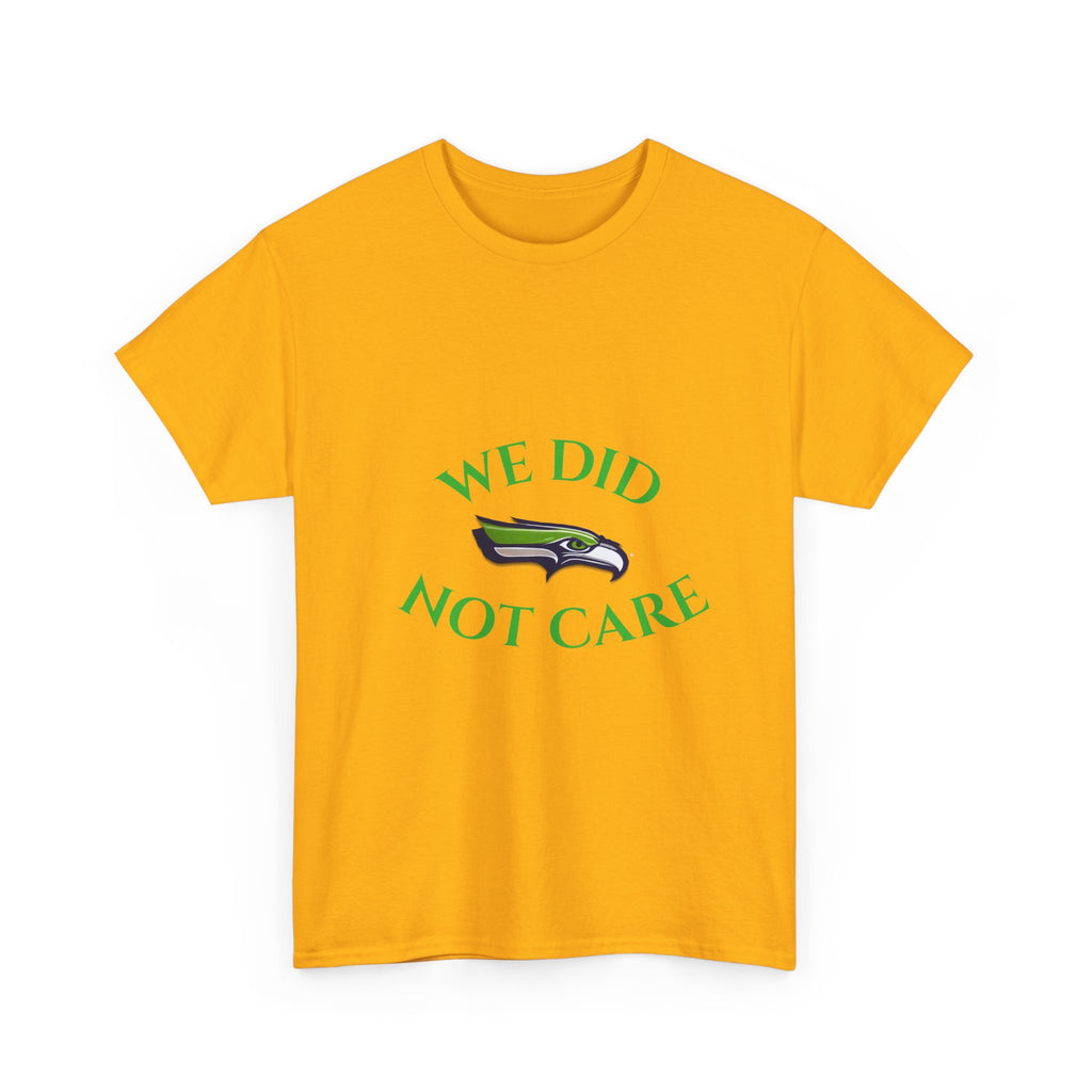 T-Shirt — "We Don't Care" Seahawks-Inspired Fan Tee